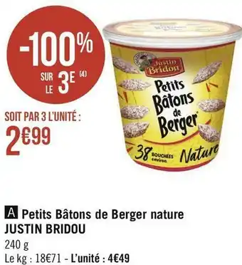 Géant Casino Justin bridou petits bâtons de berger nature offre