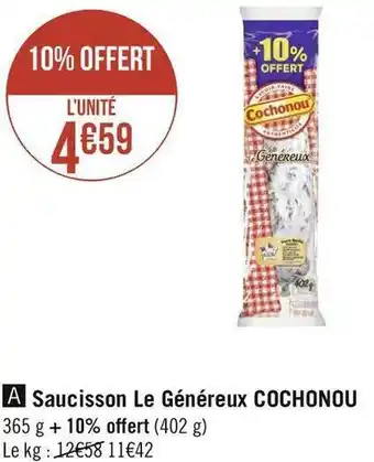 Géant Casino Cochonou saucisson le généreux offre