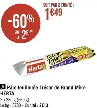 Géant Casino Herta pâte feuilletée trésor de grand mère offre
