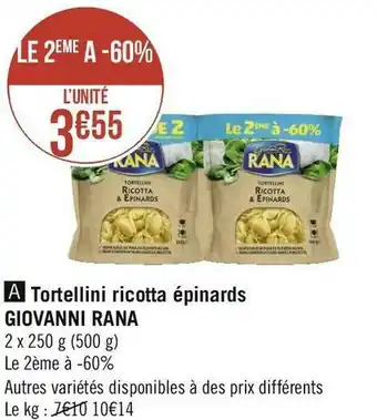 Géant Casino Giovanni rana tortellini ricotta épinards offre