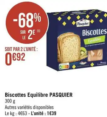 Géant Casino Pasquier biscottes equilibre offre