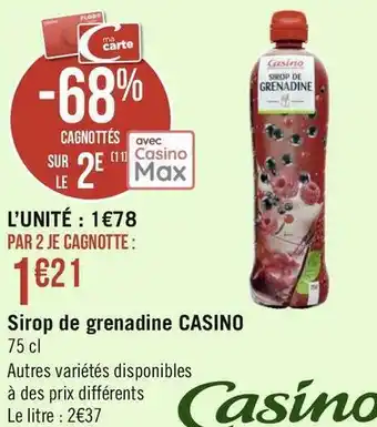 Géant Casino Casino sirop de grenadine offre