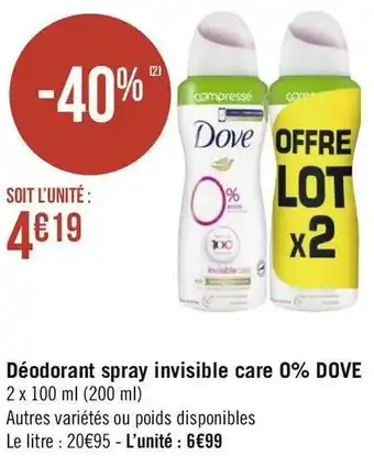 Géant Casino Dove déodorant spray invisible care o% offre