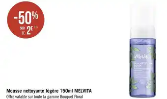 Géant Casino Melvita bon plan sur mousse nettoyante légère 150ml de la marque melvita offre