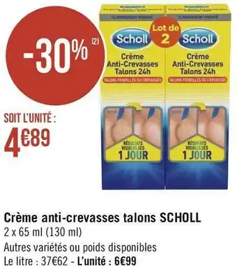 Géant Casino Scholl crème anti-crevasses talons offre