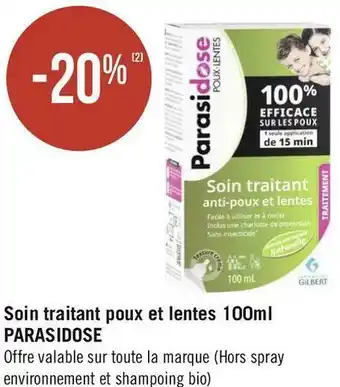 Géant Casino Parasidose bon plan sur soin traitant poux et lentes 100ml de la marque parasidose offre