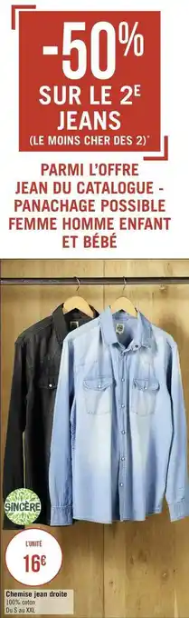 Géant Casino Sincère chemise jean droite offre