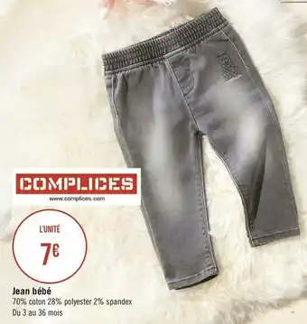 Géant Casino Complices jean bébé offre