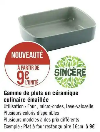 Géant Casino Sincère gamme de plats en céramique culinaire émaillée offre