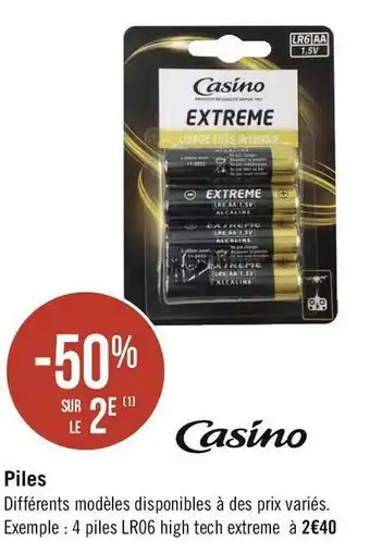 Casino bon plan sur les piles de la marque casino