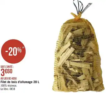 Géant Casino Filet de bois d’allumage 20 l offre