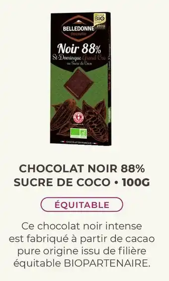 Biomonde Belledonne bon plan sur le chocolat noir 88% sucre de coco de la marque belledonne offre
