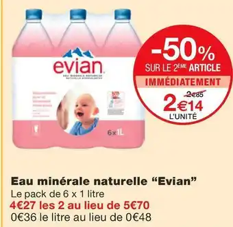 Monoprix Evian eau minérale naturelle offre