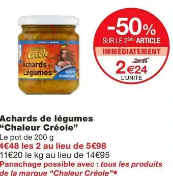 Monoprix Chaleur créole achards de légumes offre