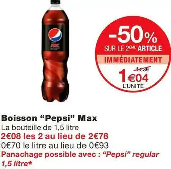 Monoprix Pepsi boisson max offre
