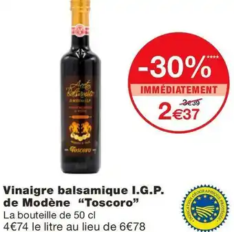 Monoprix Toscoro vinaigre balsamique i.g.p. de modène offre