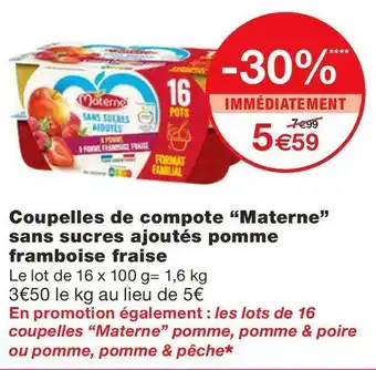 Monoprix Materne coupelles de compote sans sucres ajoutés pomme framboise fraise offre