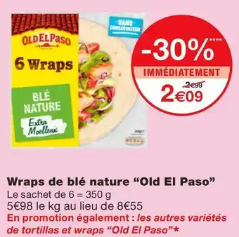 Old el paso wraps de blé nature