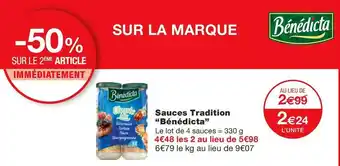 Monoprix Bénédicta sauces tradition offre