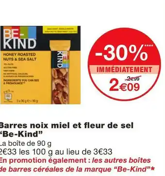 Monoprix Be-kind barres noix miel et fleur de sel offre