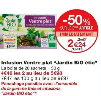 Monoprix Jardin bio étic infusion ventre plat offre