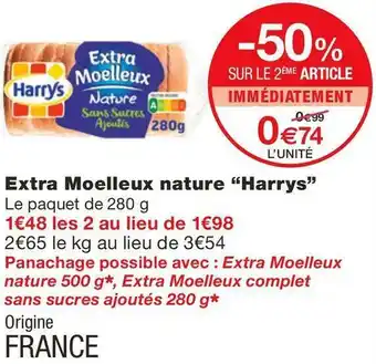 Monoprix Harrys extra moelleux nature offre