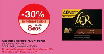 Monoprix L’or capsules de café forza offre
