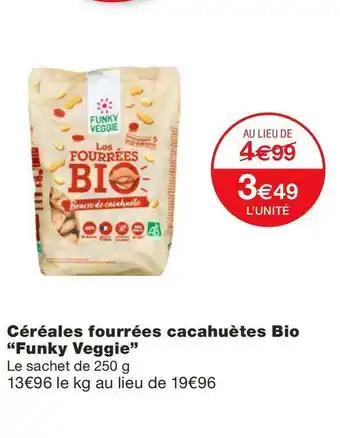 Monoprix Funky veggie céréales fourrées cacahuètes bio offre