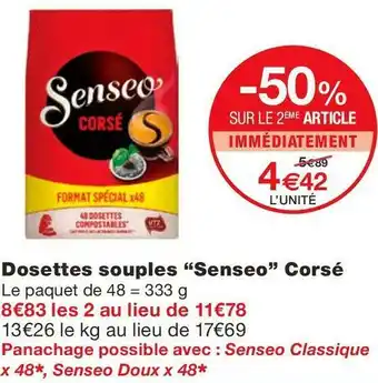 Monoprix Senseo dosettes souples corsé offre