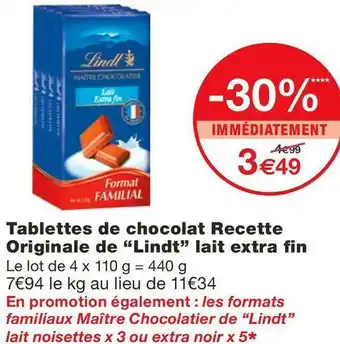 Monoprix Lindt tablettes de chocolat recette originale de lait extra fin offre