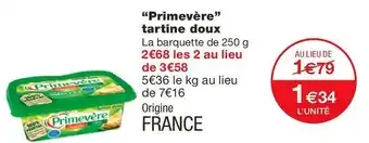 Monoprix Primevère “primevère” tartine doux offre