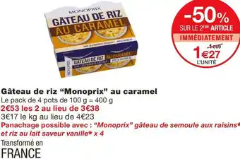 Monoprix Monoprix gâteau de riz au caramel offre