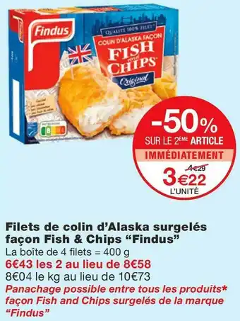 Monoprix Findus filets de colin d’alaska surgelés façon fish & chips offre