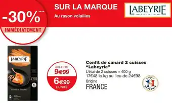 Monoprix Labeyrie confit de canard 2 cuisses offre