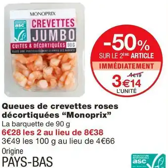 Monoprix Monoprix queues de crevettes roses décortiquées “monoprix” offre