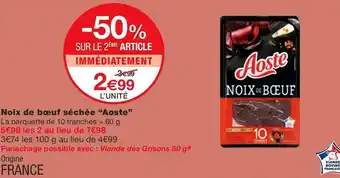 Monoprix Aoste noix de bœuf séchée offre