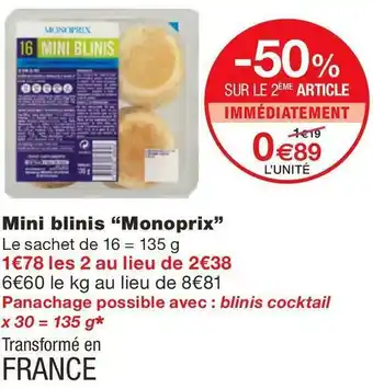 Monoprix Monoprix mini blinis offre