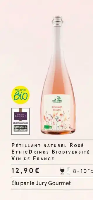 Monoprix Pétillant naturel rosé ethicdrinks bio diversité vin de france offre