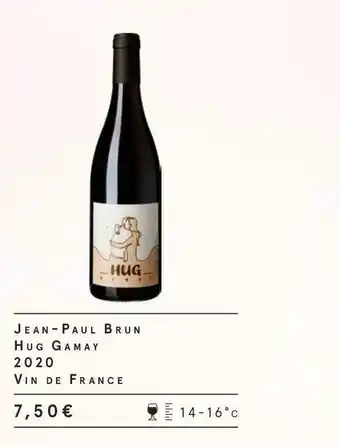 Monoprix Cuvée de pape jean-paul jean-paul brun hug gamay 2020 offre