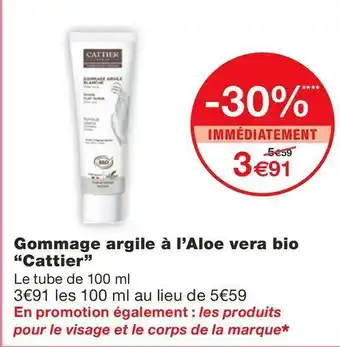 Cattier gommage argile Ă lâaloe vera bio