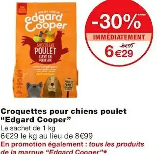 Monoprix Edgard cooper croquettes pour chiens poulet offre
