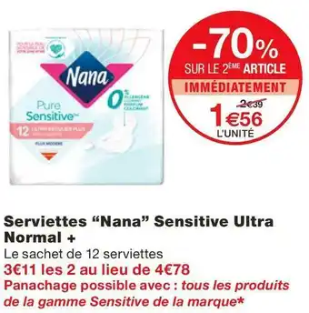 Monoprix Nana serviettes sensitive ultra normal + offre