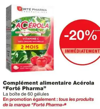 Monoprix Forté pharma bon plan sur complément alimentaire acérola de la marque forté pharma offre