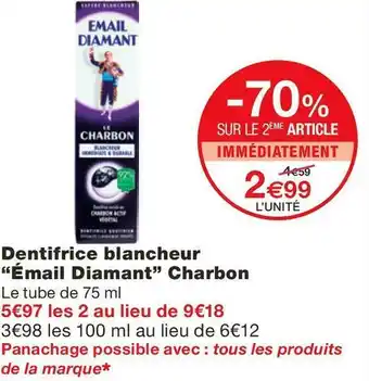 Monoprix Émail diamant dentifrice blancheur charbon offre