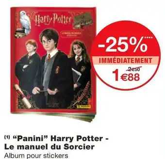 Monoprix “panini” harry potter - le manuel du sorcier offre