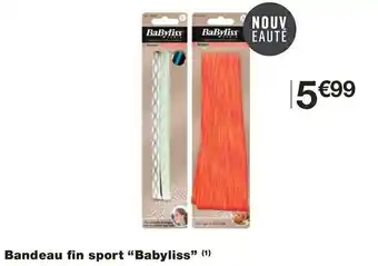 Babyliss bandeau fin sport
