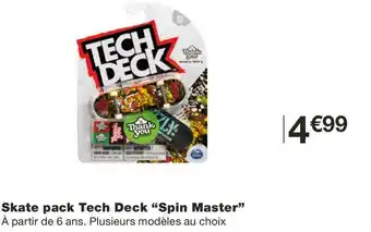 Monoprix Spin master skate pack tech deck offre