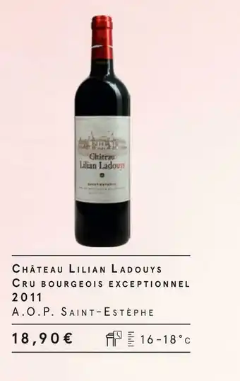 Monoprix Château lilian l adouys château lilian l adouys cru bourgeois exceptionnel 2011 offre