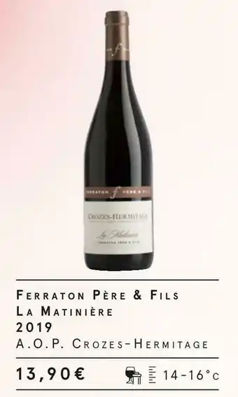 Monoprix Ferraton père & fils la matinière offre