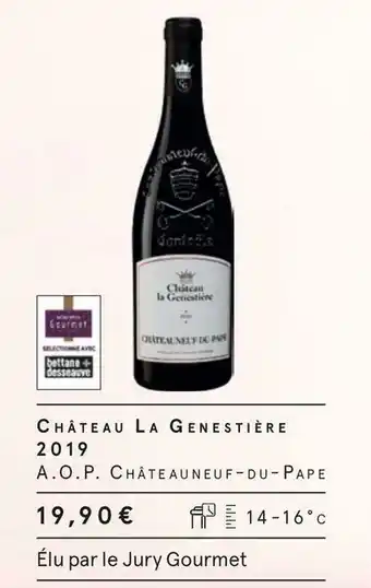 Monoprix Château la genestière château la genestière 2019 offre